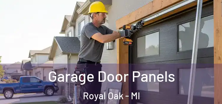  Garage Door Panels Royal Oak - MI